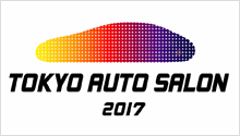 TOKYO AUTO SALON 2017